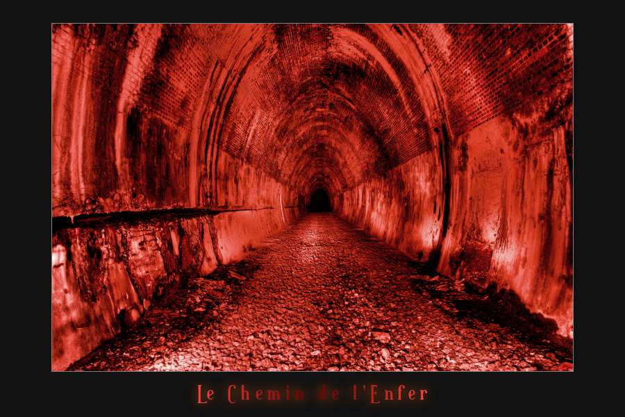 «Le Chemin de lEnfer»